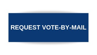 Request a Vote-by-Mail ballot